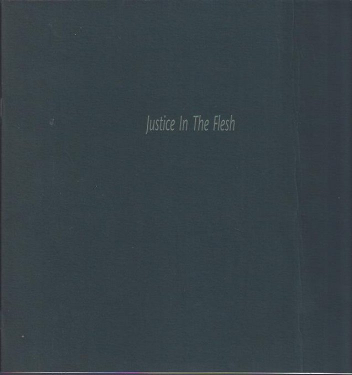 Justice in the Flesh