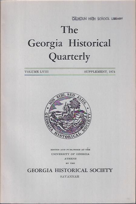 The Georgia Historical Quarterly, Supplement, 1974