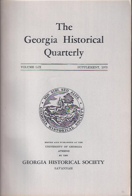The Georgia Historical Quarterly, Supplement, 1975