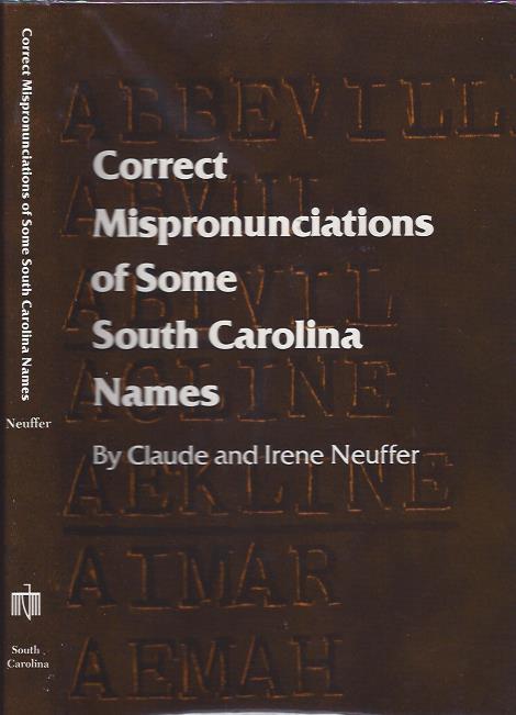 Correct Mispronunciations of Some South Carolina Names