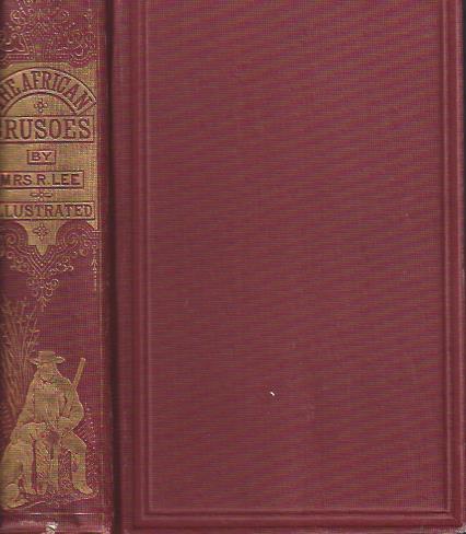 The African Crusoes : Or, the Adventures of Carlos and Antonio