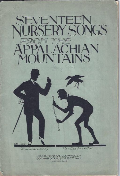 Seventeen Nursery Songs from the Appalachian Mountains