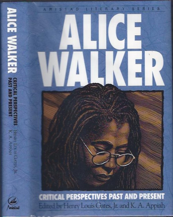Alice Walker: Critical Perspectives Past and Present