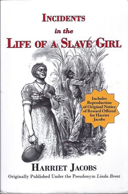 Incidents in the Life of a Slave Girl