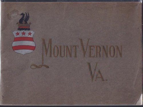 An Illustrated Handbook of Mount Vernon