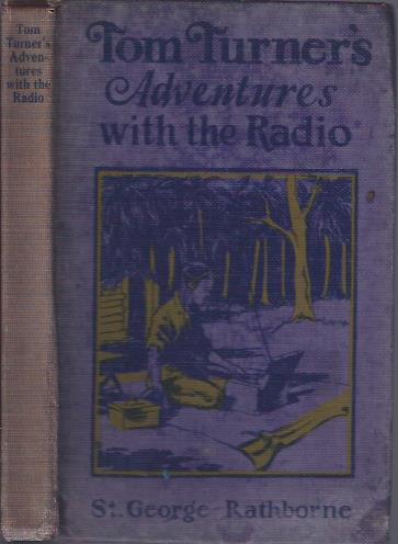 Tom Turner's Adventures with the Radio