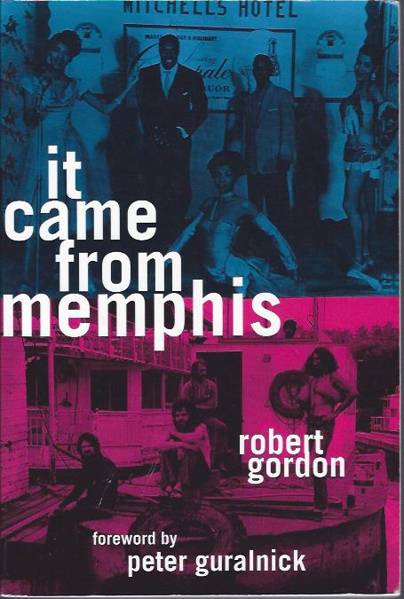 It Came from Memphis