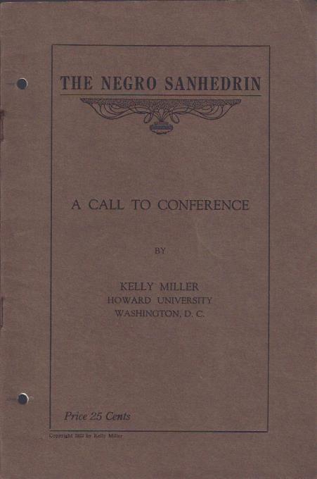 The Negro Sanhedrin : A Call to Conference