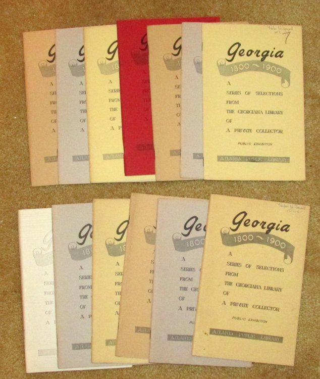 Georgia, 1800-1900. a Series of Selections from the Georgiana Library of a Private Collector
