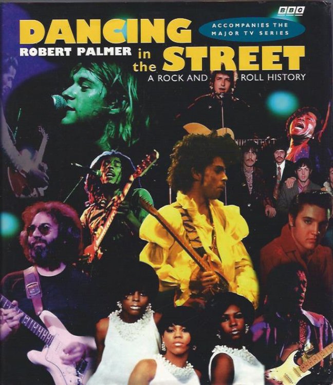 Dancing in the Street : A Rock and Roll History