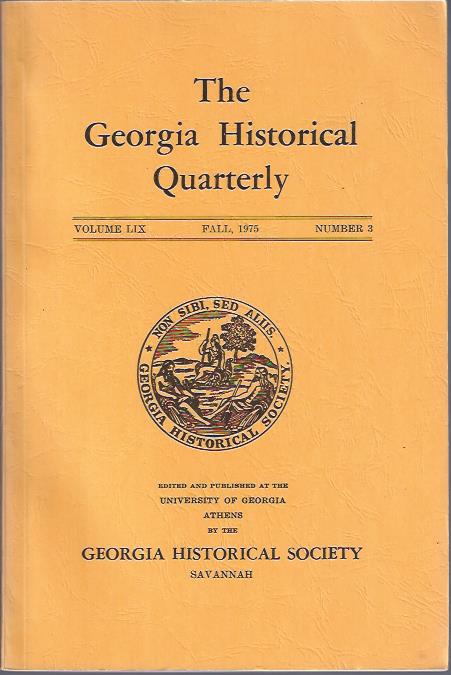The Georgia Historical Quarterly Fall, 1975