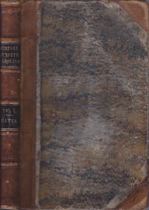History of North Carolina with Maps and Illustrations : Volume I