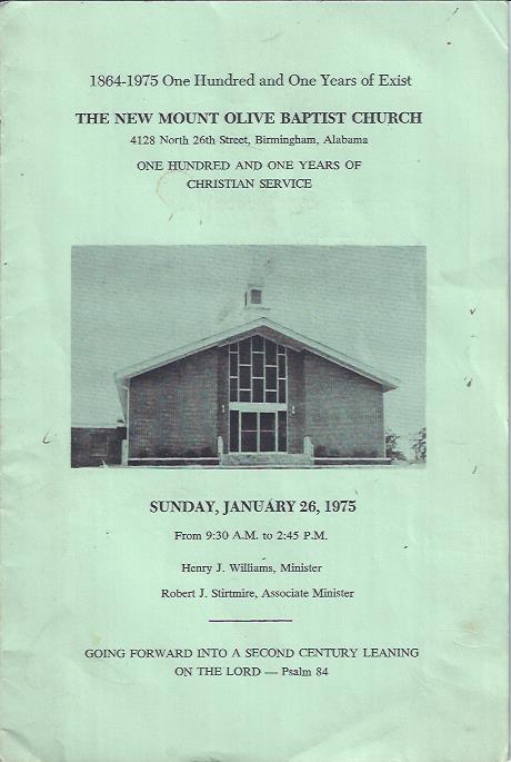 The New Mount Olive Baptist Church : 1864-1975 One Hundred and One Years of Exist