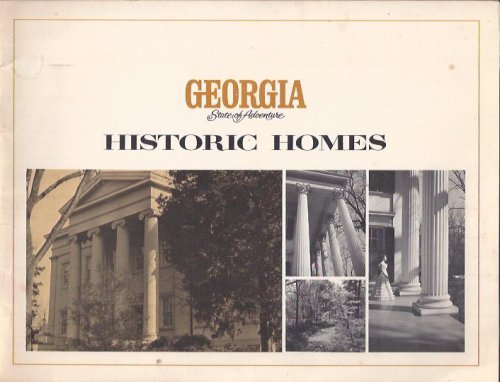 Georgia State of Adventure Historic Homes