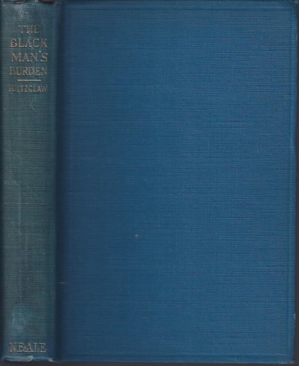 The Black Man's Burden