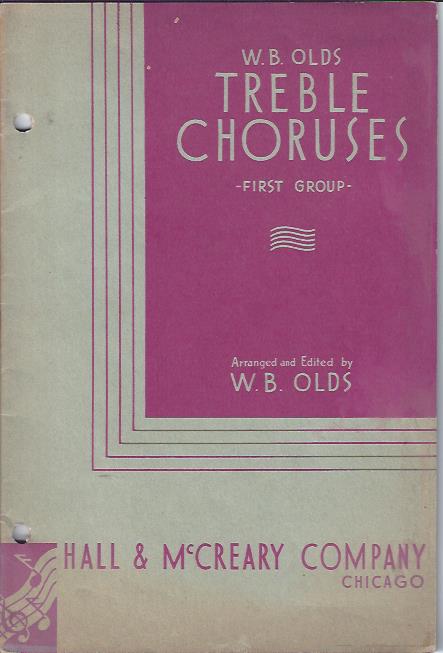 Treble Choruses, First Group