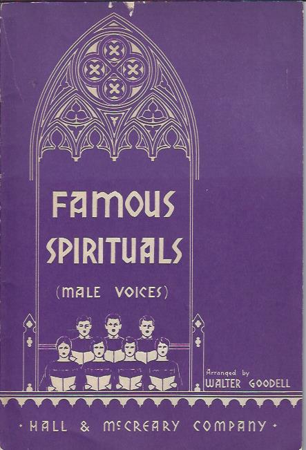 Famous Spirituals (Male Voices)