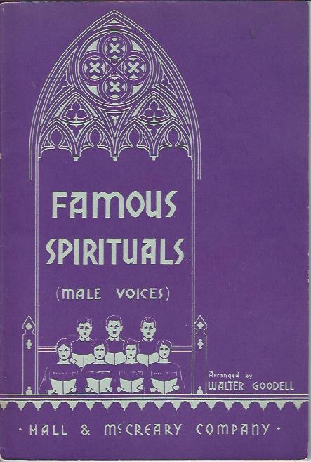 Famous Spirituals (Male Voices)