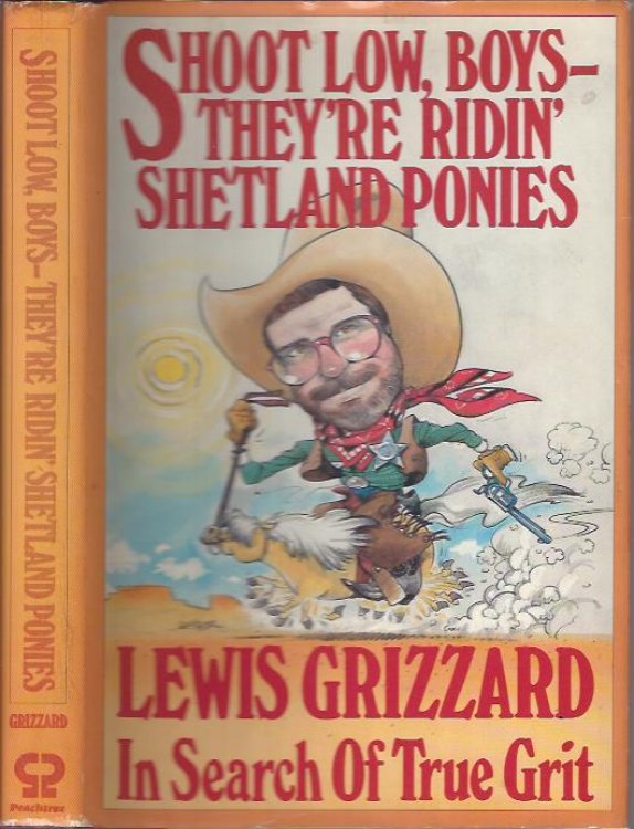 Shoot Low, Boys -- They're Ridin' Shetland Ponies