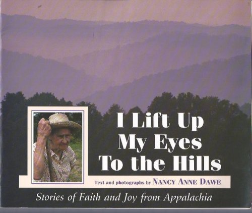 I Lift Up My Eyes to the Hills