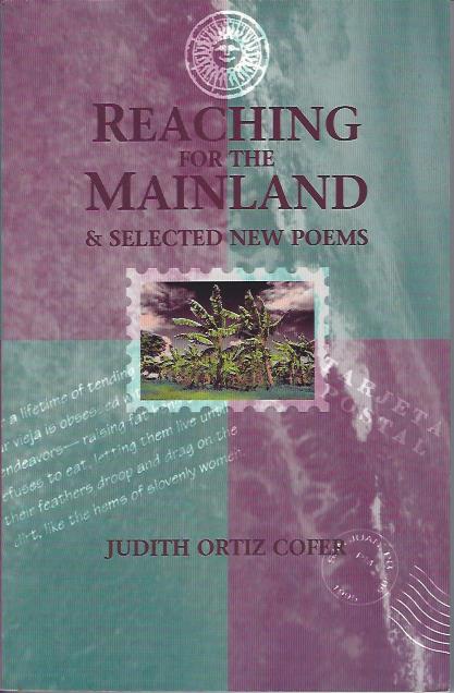 Reaching for the Mainland and Selected New Poems