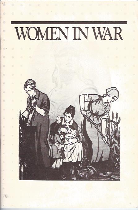 Women in War: a Touring Exhibit of World War I Posters