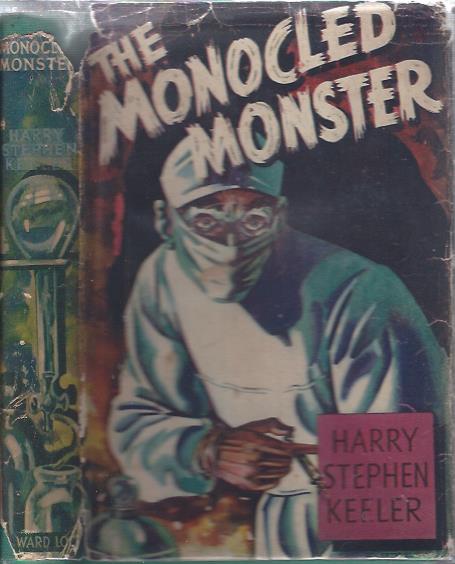 The Monocled Monster