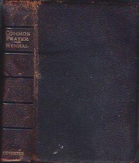 The Book of Common Prayer and Administration of the Sacraments and Other Rites and Ceremonies of the Church