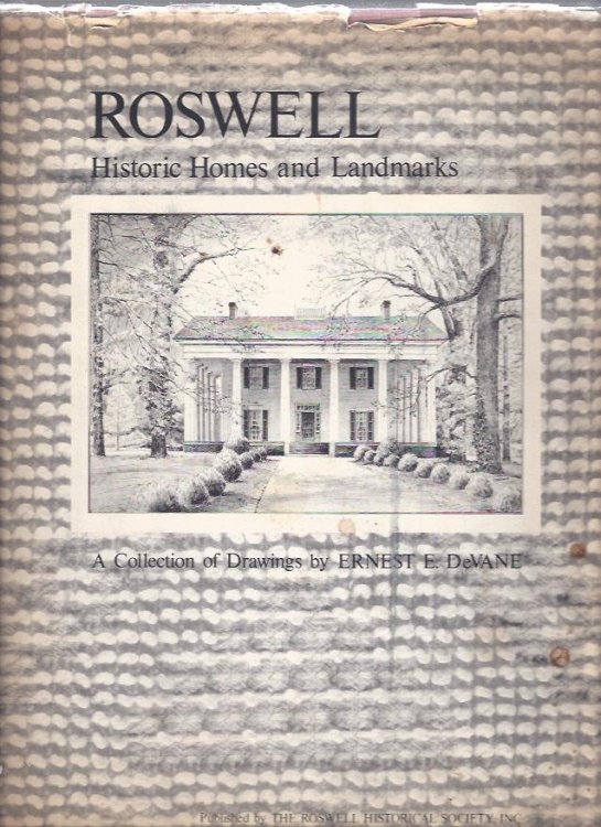 Roswell: Historic Homes and Landmarks