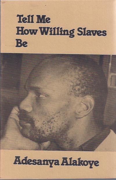 Tell Me How Willing Slaves Be