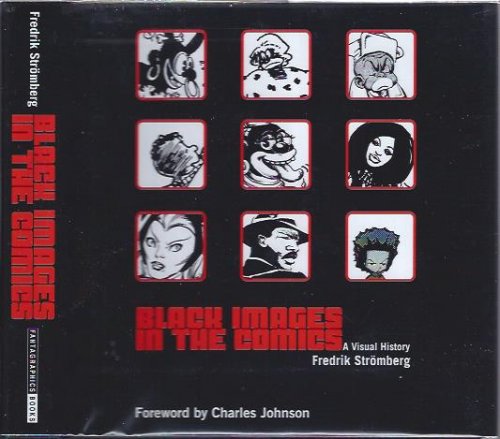 Black Images in the Comics: A Visual History
