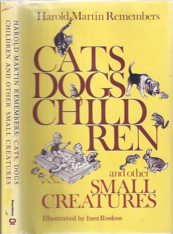 Cats, Dogs, Children and Other Small Creatures