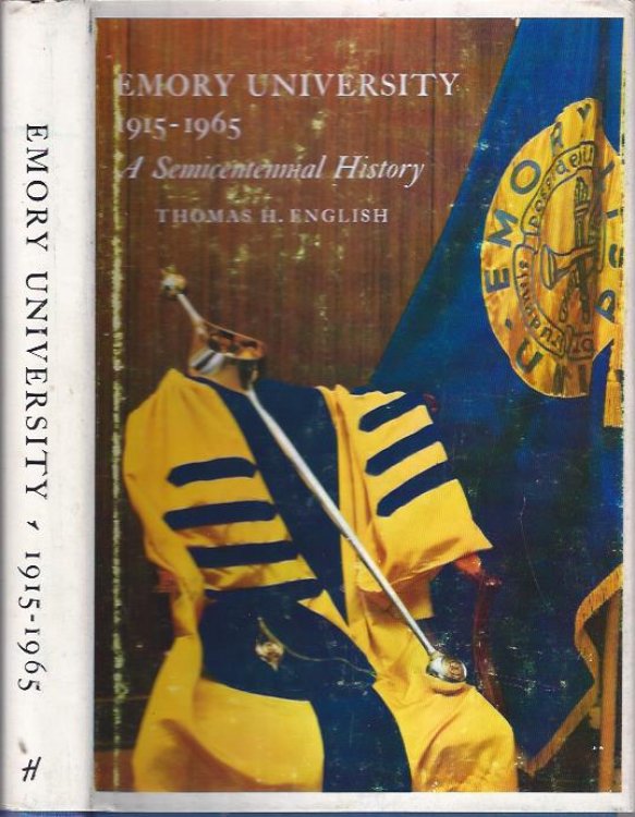 Emory University: A Semicentennial History
