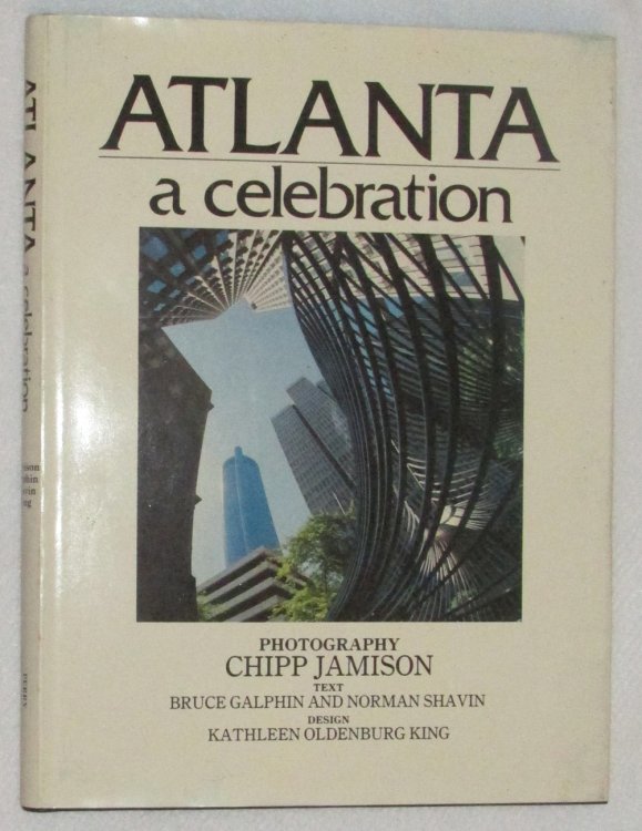 Atlanta: A Celebration