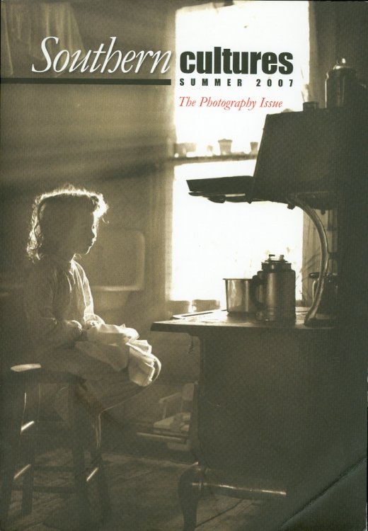 Southern Cultures The Photography Issue