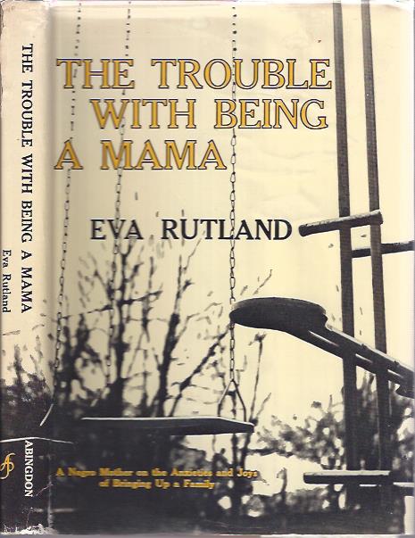The Trouble with Being a Mama