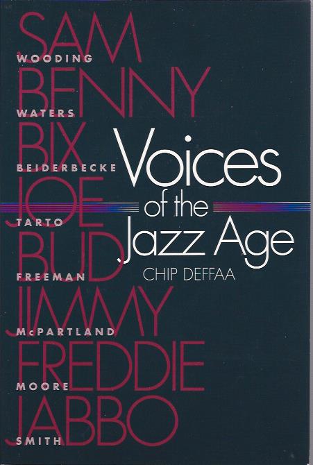 Voices of the Jazz Age Profiles of Eight Vintage Jazzmen