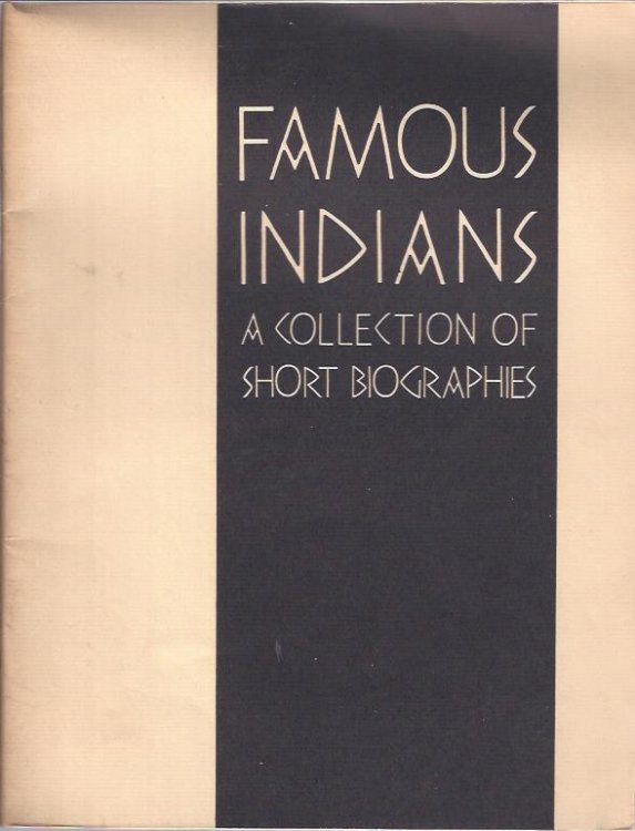 Famous Indians: A Collection of Short Biographies