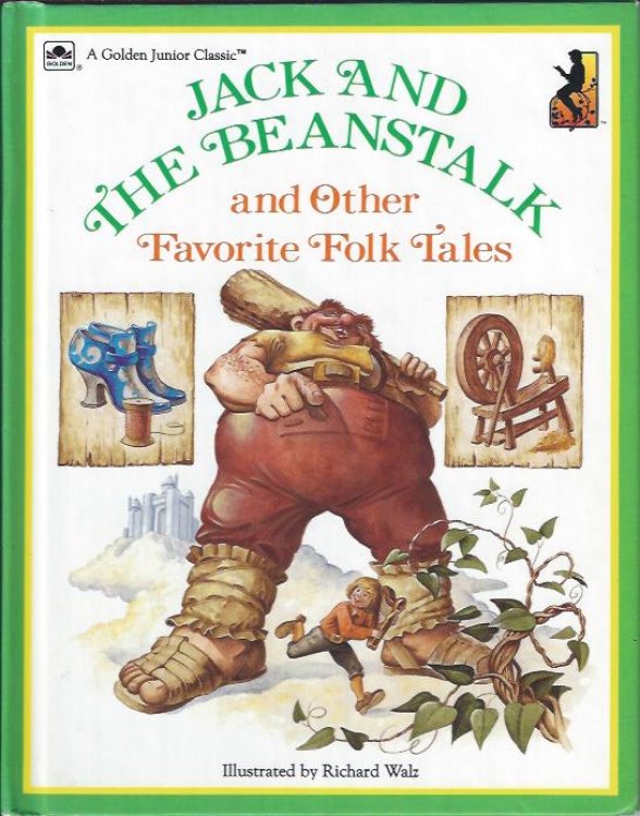 Jack and the Beanstalk and Other Famous Folk Tales