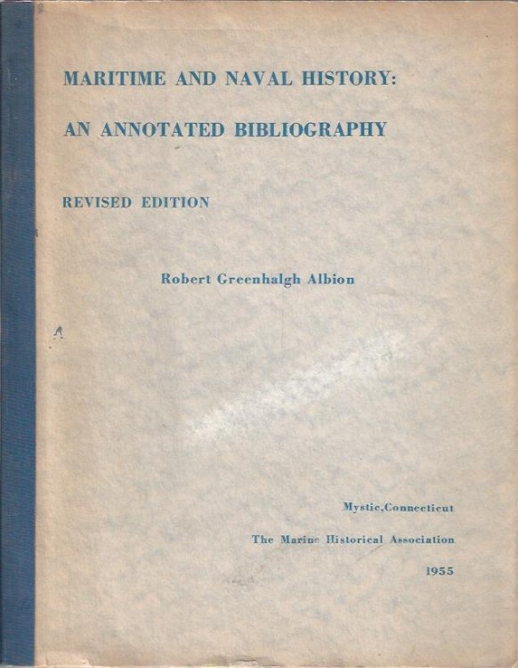 Maritime Naval History: An Annotated Bibliography