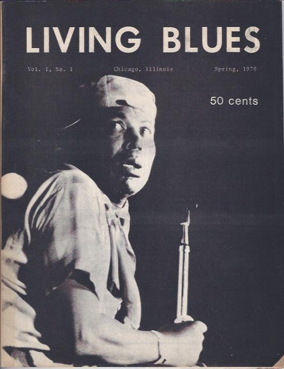 Living Blues, Spring, 1970