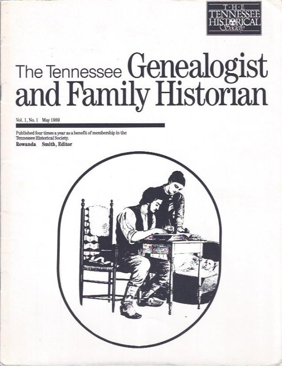 The Tennessee Genealogist and Family Historian, May 1989