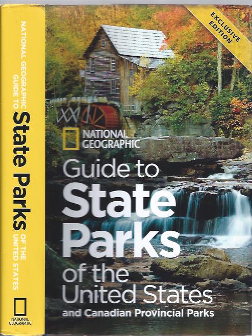 National Geographic Guide to State Parks of the United States and Canadian Provincial Parks