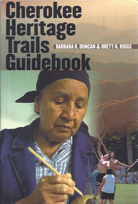 Cherokee Heritage Trails Guide