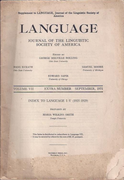 Language: Journal of the Linguistic Society of America, September, 1931, Supplement/Index to Language I-V, 1925-1929