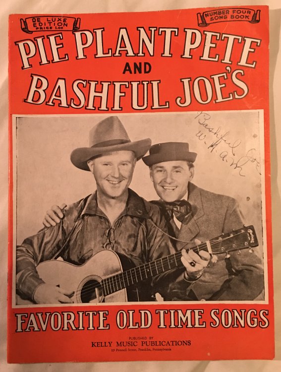 Pie Plant Pete and Bashful Joe's Favorite Old Time Songs : Number Four Song Book