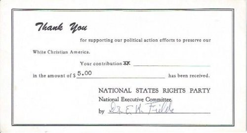 National States Rights Party Receipt with Autograph