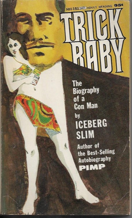 Trick Baby The Biography of a Con Man