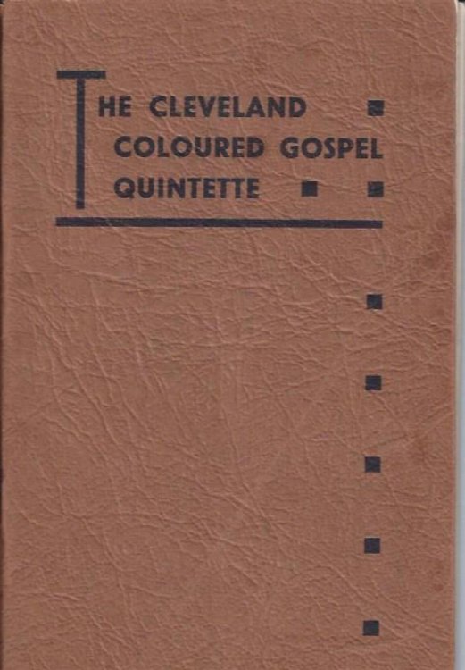 The Cleveland Coloured Gospel Quintette