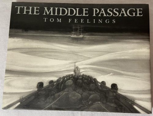 The Middle Passage: White Ships, Black Cargo